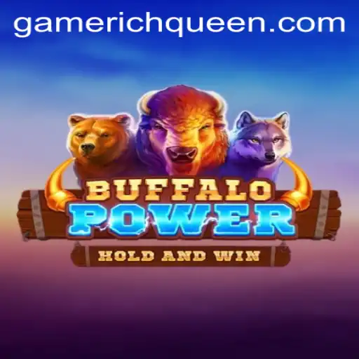 Exploring the Exciting World of BuffaloPower Featuring RICHQUEEN