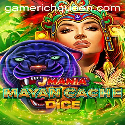 Exploring the Fascinating World of JManiaMayanCacheDice with the RICHQUEEN Keyword